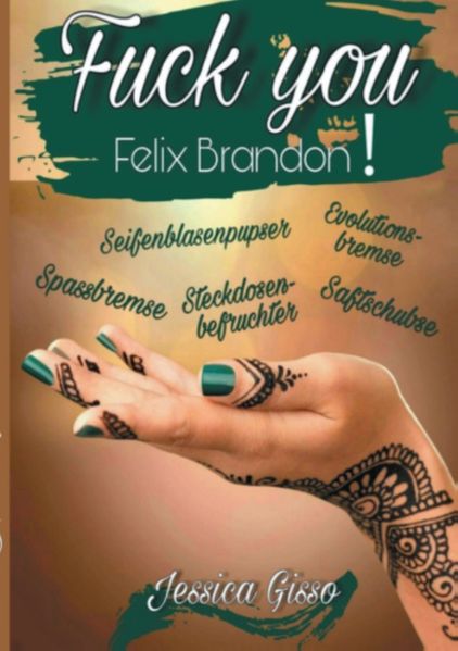 Cover von Fuck you Felix Brandon