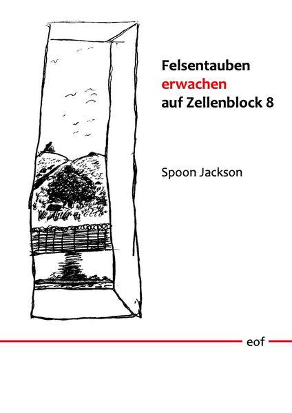 Cover von Felsentauben erwachen auf Zellenblock 8
