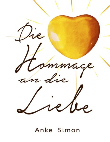 Cover von Die Hommage an die Liebe