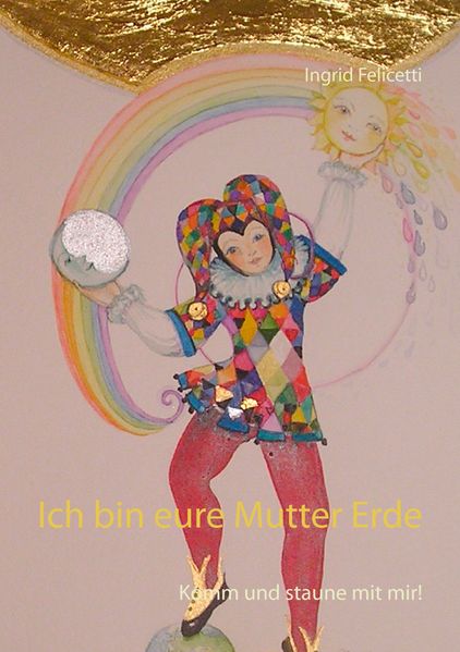 Cover von Ich bin eure Mutter Erde