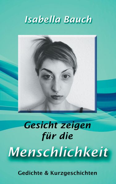 Cover von Gesicht zeigen für die Menschlichkeit