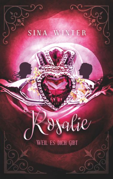 Cover von Rosalie, weil es dich gibt