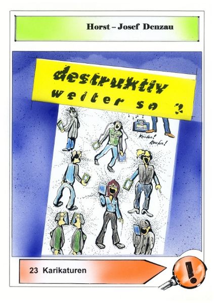 Cover von Destruktiv weiter so?