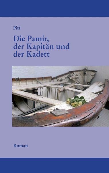 Cover von Die Pamir, der Kapitän und der Kadett