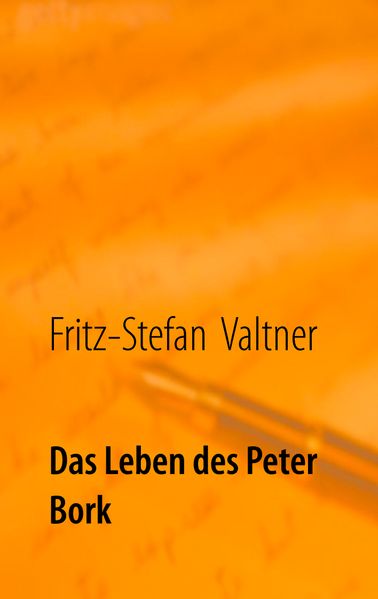 Cover von Das Leben des Peter Bork
