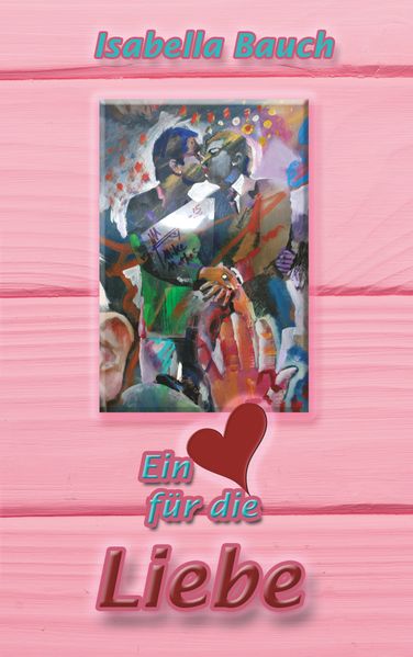 Cover von Ein Herz für die Liebe