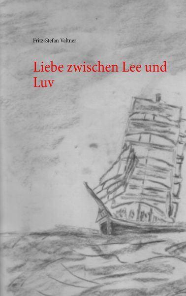 Cover von Liebe zwischen Lee und Luv