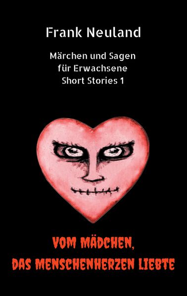 Cover von Frank Neuland Märchen und Sagen für Erwachsene Short Stories 1