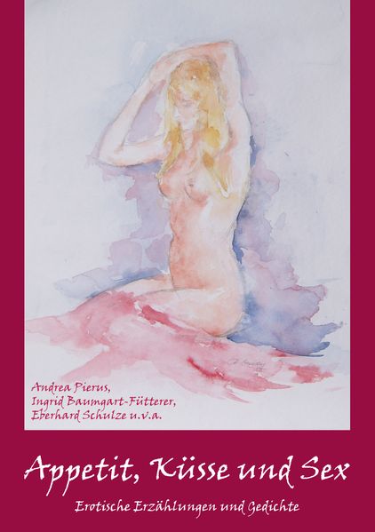 Cover von Appetit, Küsse und Sex