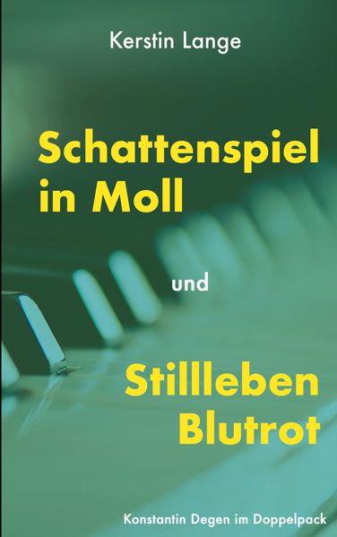 Cover von Schattenspiel in Moll und Stillleben Blutrot