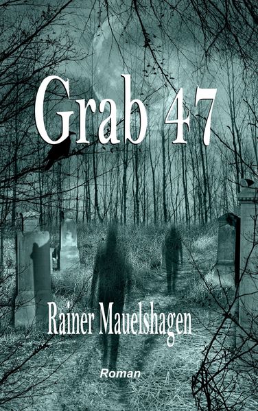 Cover von Grab 47