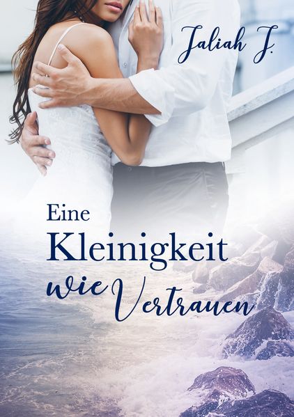 Cover von Eine Kleinigkeit wie Vertrauen