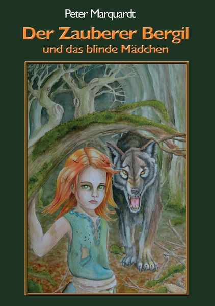 Cover von Der Zauberer Bergil und das blinde Mädchen