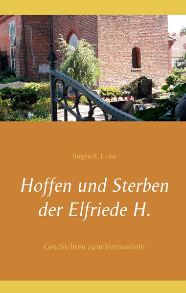 Cover von Hoffen und Sterben der Elfriede H.
