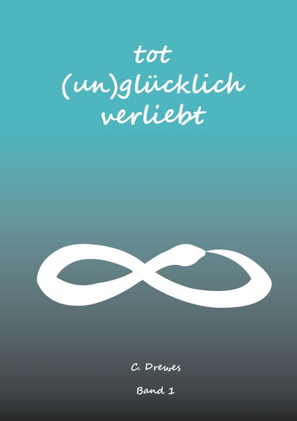 Cover von Tot (un)glücklich verliebt
