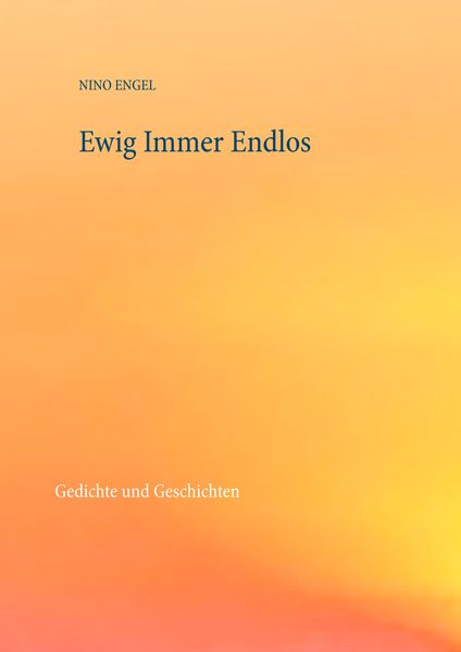 Cover von Ewig Immer Endlos