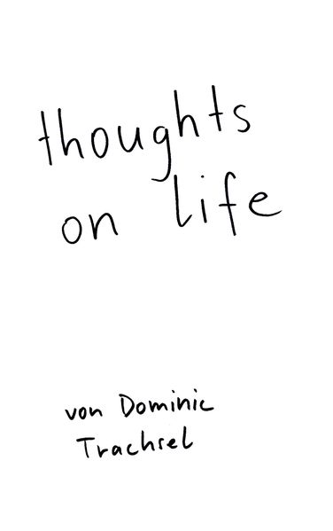 Cover von thoughts on life