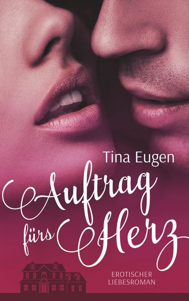 Cover von Auftrag fürs Herz