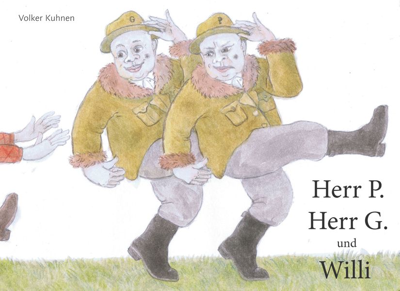 Cover von Herr P., Herr G. und Willi