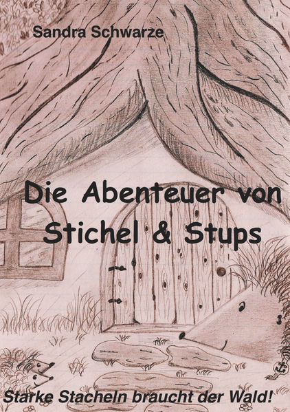 Cover von Die Abenteuer von Stichel und Stups