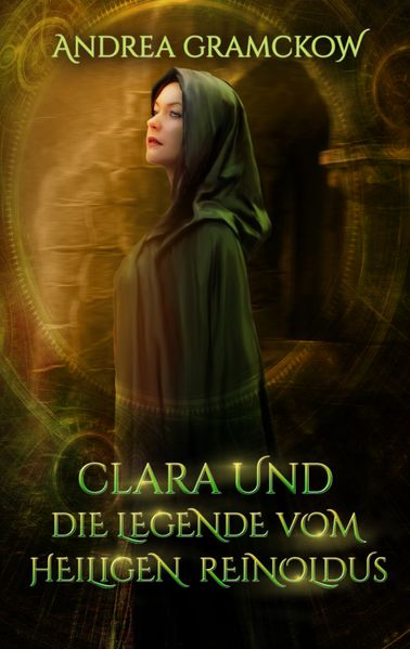 Cover von Clara und die Legende vom Heiligen Reinoldus