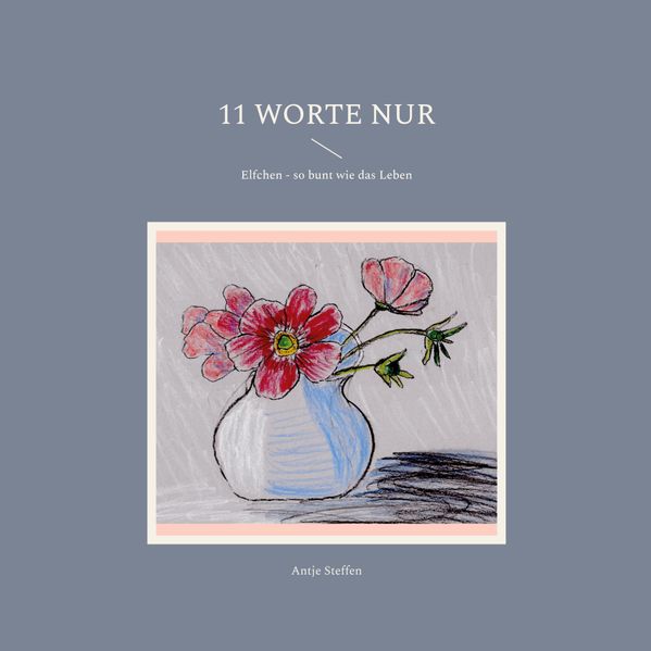 Cover von 11 Worte nur