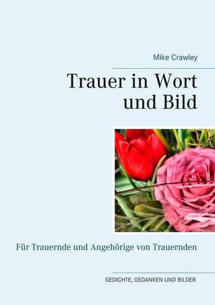 Cover von Trauer in Wort und Bild