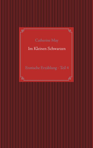 Cover von Im Kleinen Schwarzen – Teil 4