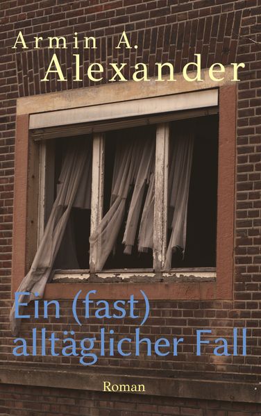 Cover von Ein (fast) alltäglicher Fall