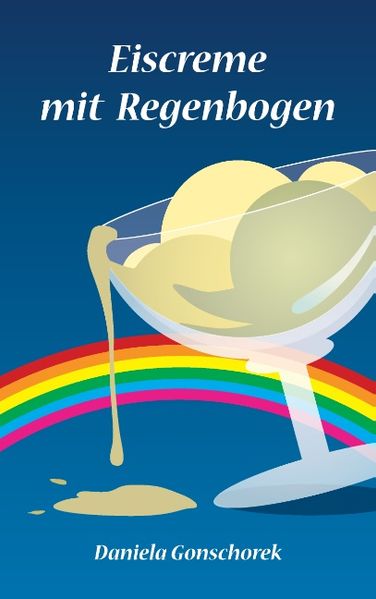 Cover von Eiscreme mit Regenbogen