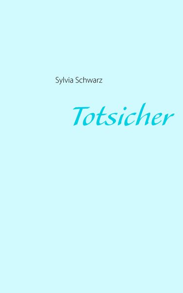 Cover von Totsicher