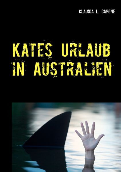Cover von Kates Urlaub in Australien