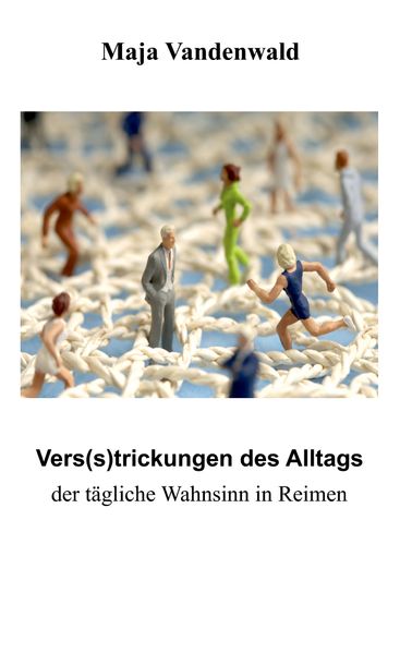Cover von Vers(s)trickungen des Alltags