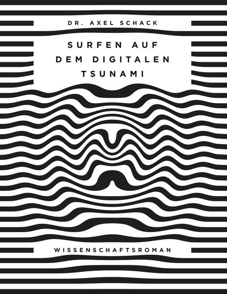 Cover von Surfen auf dem digitalen Tsunami