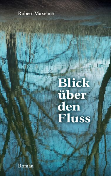 Cover von Blick über den Fluss