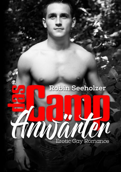 Cover von Das Camp: Anwärter