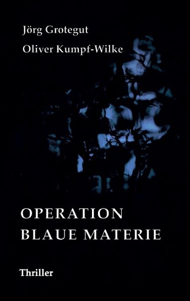 Cover von Operation Blaue Materie