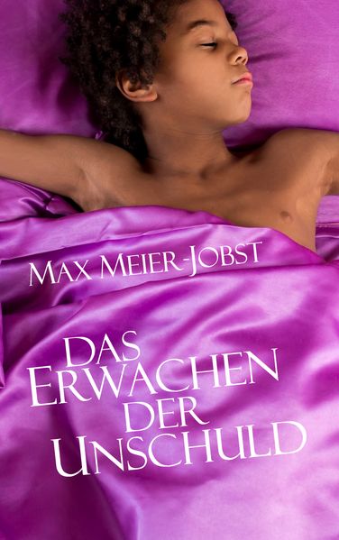 Cover von Das Erwachen der Unschuld