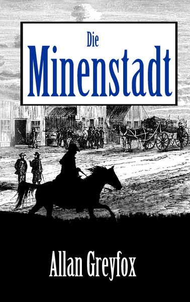 Cover von Die Minenstadt