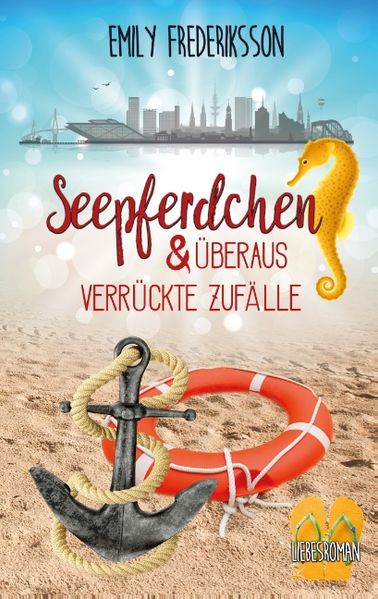 Cover von Seepferdchen & überaus verrückte Zufälle
