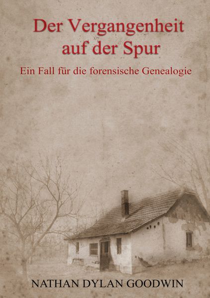 Cover von Der Vergangenheit auf der Spur