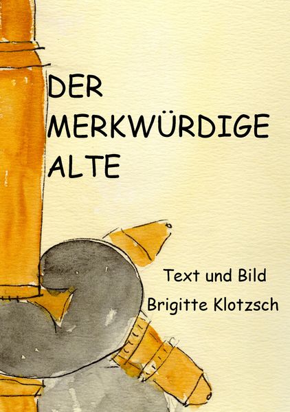 Cover von Der merkwürdige Alte