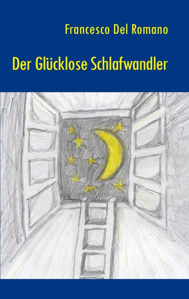 Cover von Der glücklose Schlafwandler