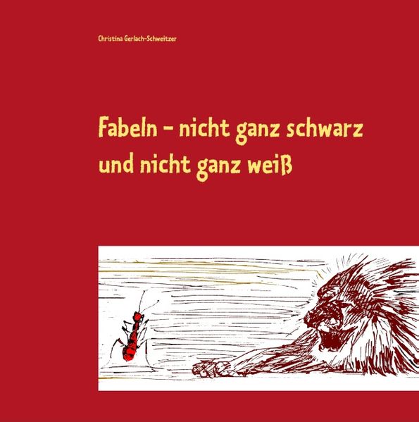 Cover von Fabeln – nicht ganz schwarz und nicht ganz weiß