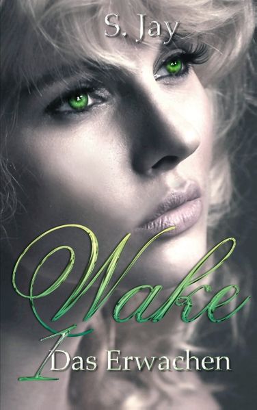 Cover von Wake 1 – Das Erwachen