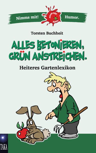 Cover von Alles betonieren, grün anstreichen