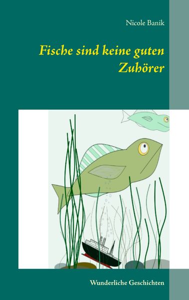 Cover von Fische sind keine guten Zuhörer