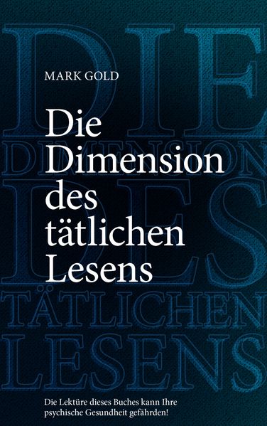 Cover von Die Dimension des tätlichen Lesens