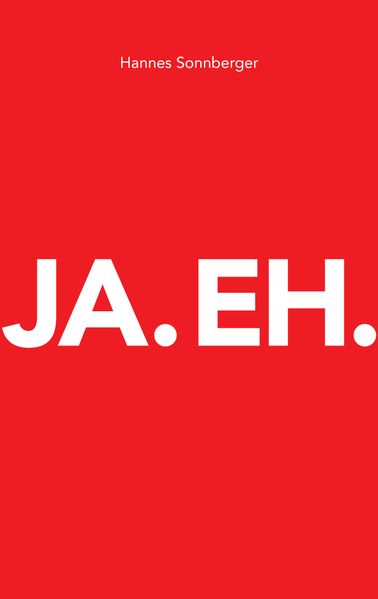 Cover von Ja. Eh.