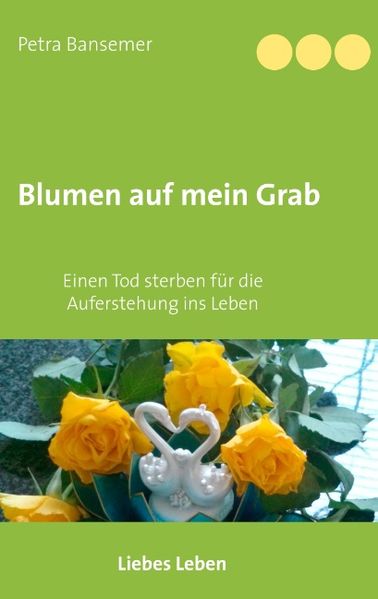 Cover von Blumen auf mein Grab